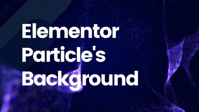 How to Add Particles Background in Elementor (Step-by-Step)