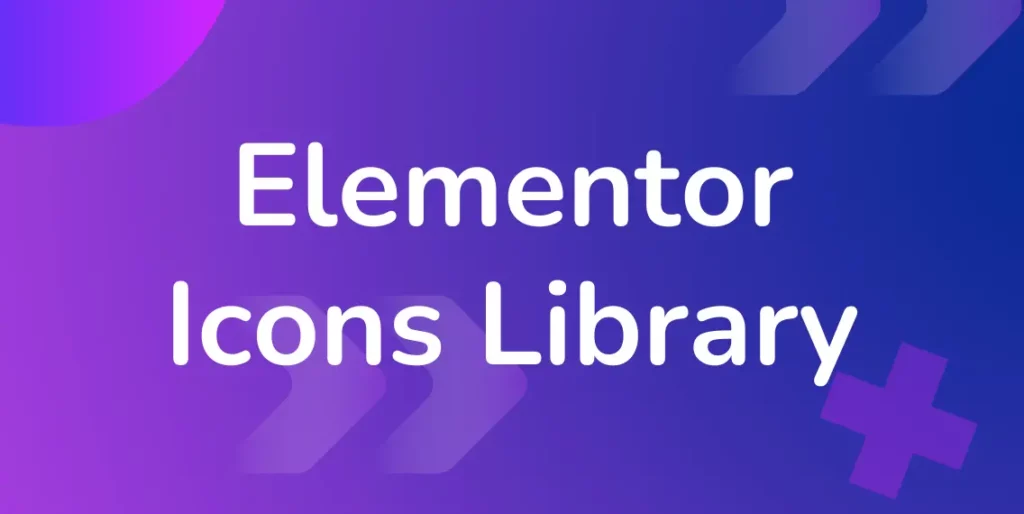 Elementor Icons Library