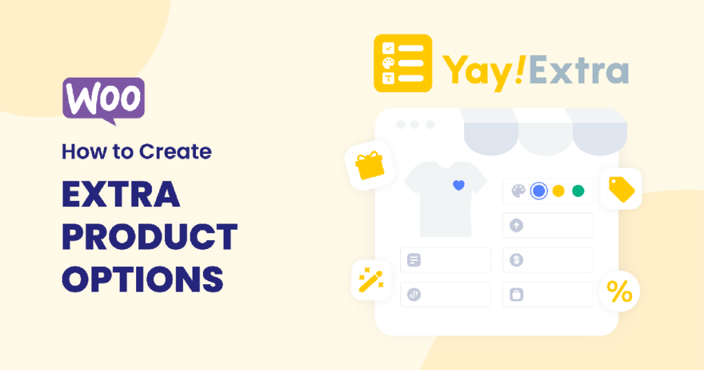 Adding extra product options in WooCommerce