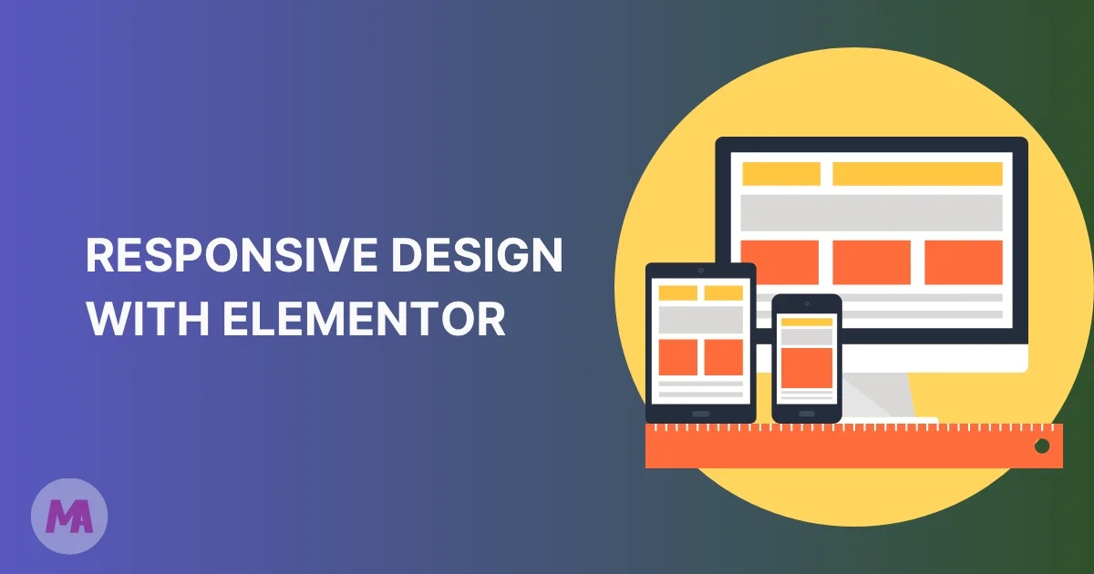 Responsive Design With Elementor Breakpoints