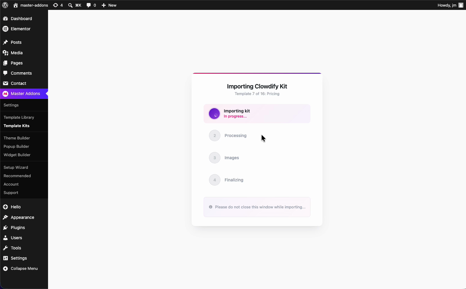 Master Addons template kit import progress showing Importing kit, Processing, Images, and Finalizing steps