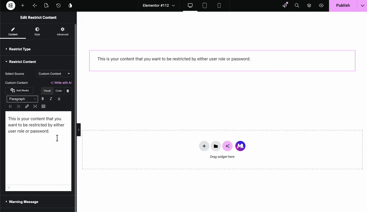 Restrict Content section with Select Source set to Custom Content and sample text in the editor