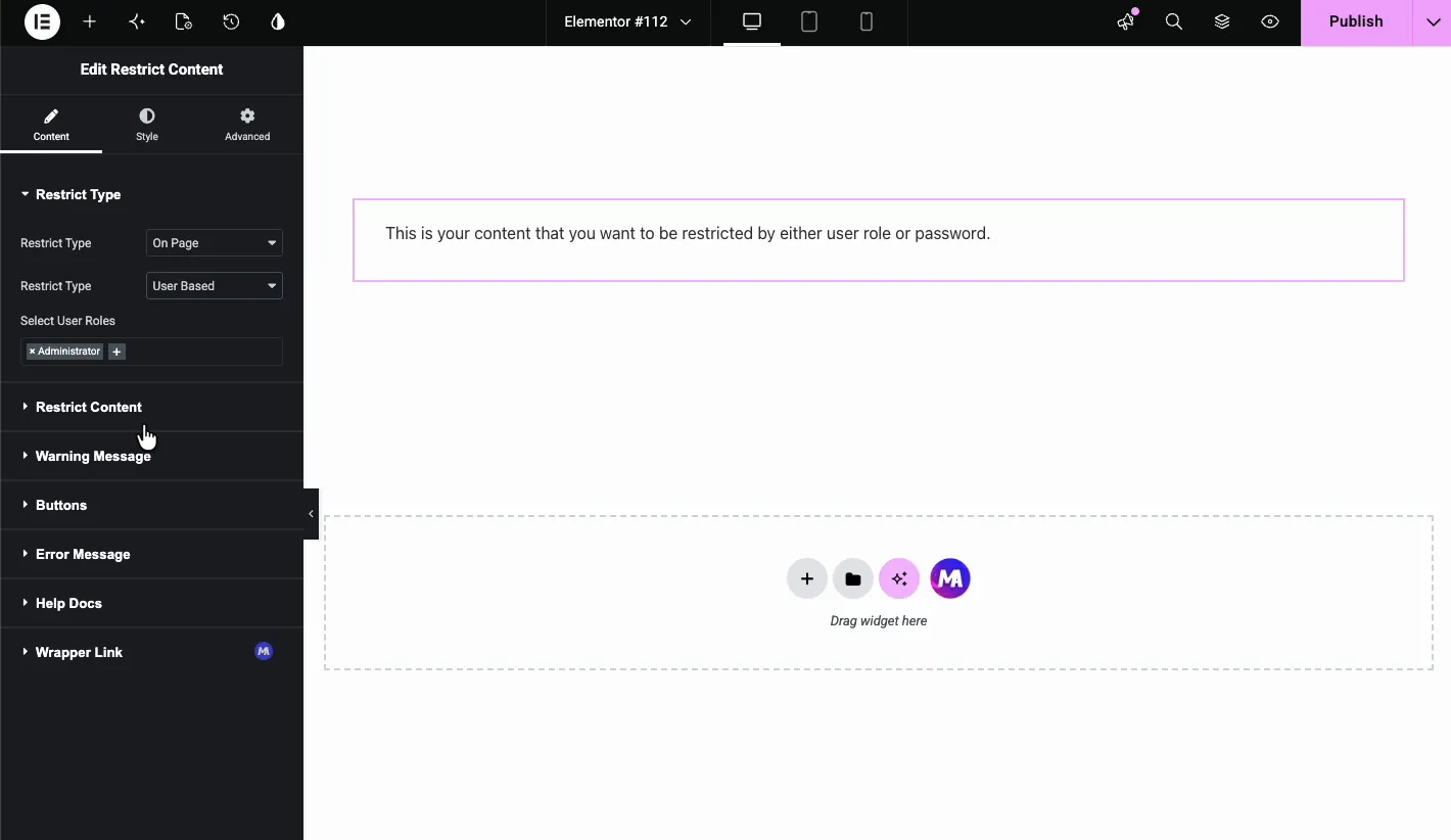 User Based restriction type with Administrator role selected in the Restrict Content widget