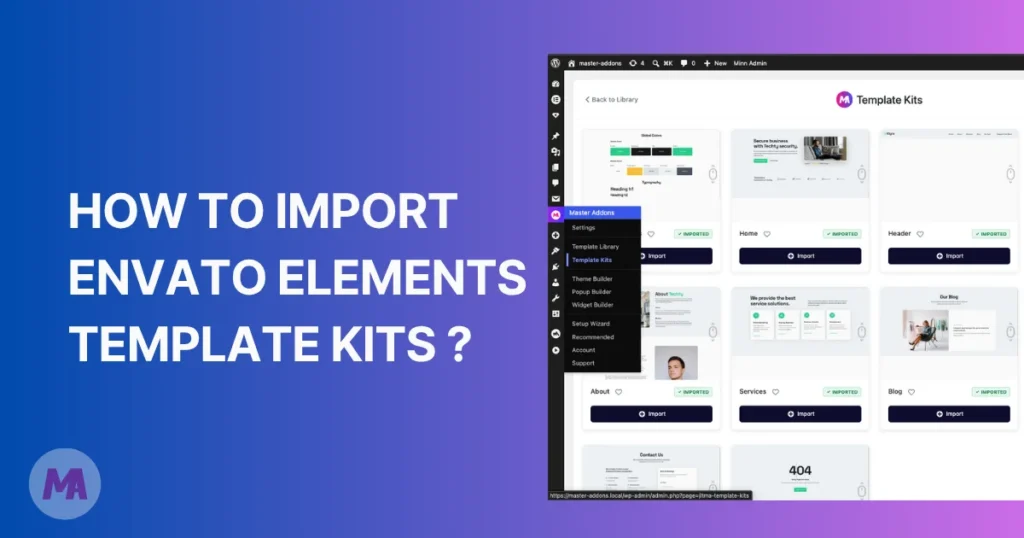 How to Import Envato Elements Template Kits