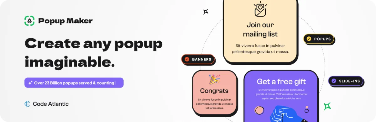 Popup Maker plugin banner reading Create any popup imaginable, with sample mailing list and free gift popups