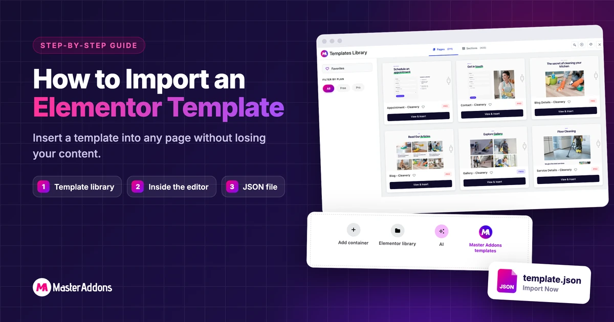 How to import an Elementor template: Master Addons template library, Elementor editor buttons and a JSON template file