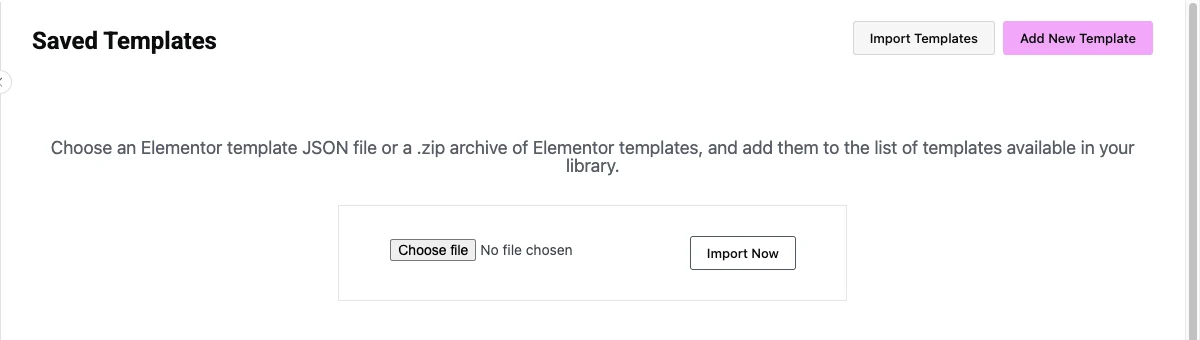 Elementor Import Templates panel asking for a template JSON file or a zip archive