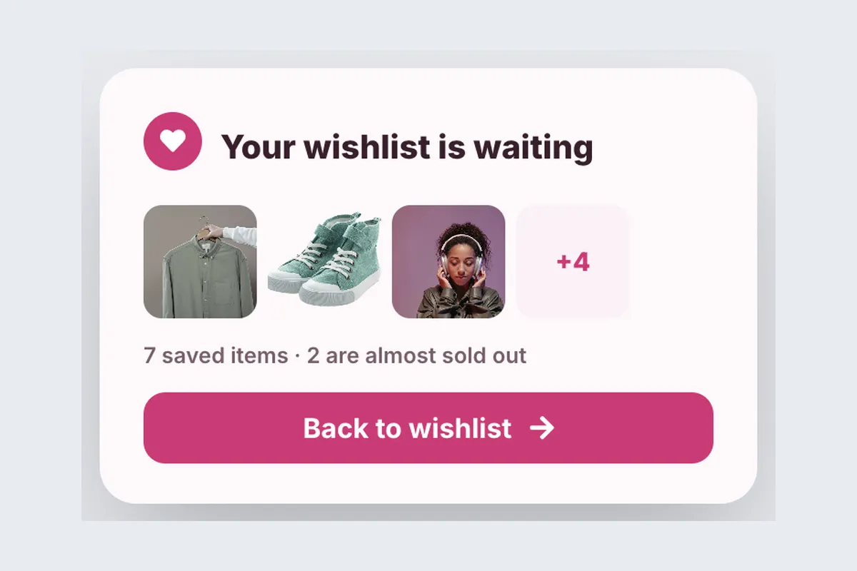 Wishlist Reminder · Still Saved template, full page