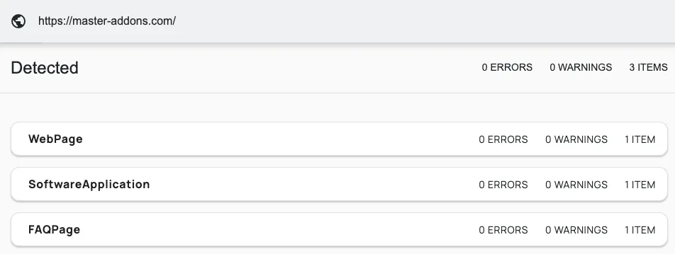 Résultats du validateur de balisage de schéma pour master-addons.com détectant les données structurées WebPage, SoftwareApplication et FAQPage avec 0 erreur et 0 avertissement