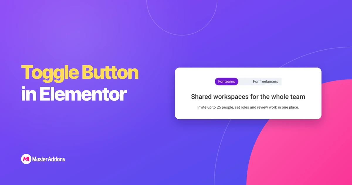 A two-option toggle button switching the content under it